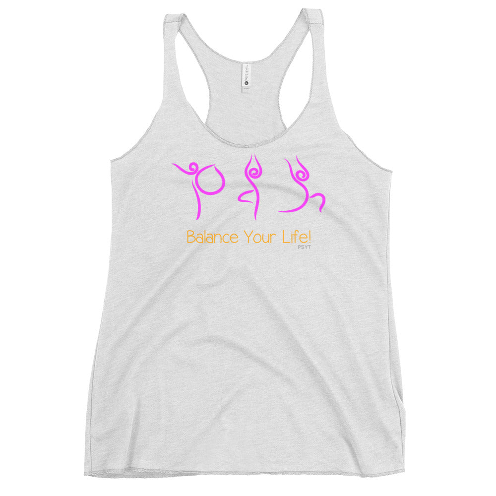 Balance Your Life Yoga Routine Racerback Tank Top