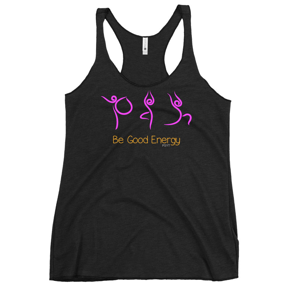 Be Good Energy Yoga Routine Racerback Tank Top