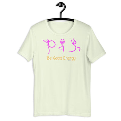 Be Good Energy Yoga Routine Shirt