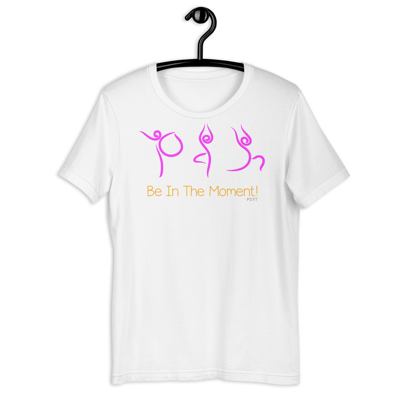 Be In The Moment Yoga Routine Shirt