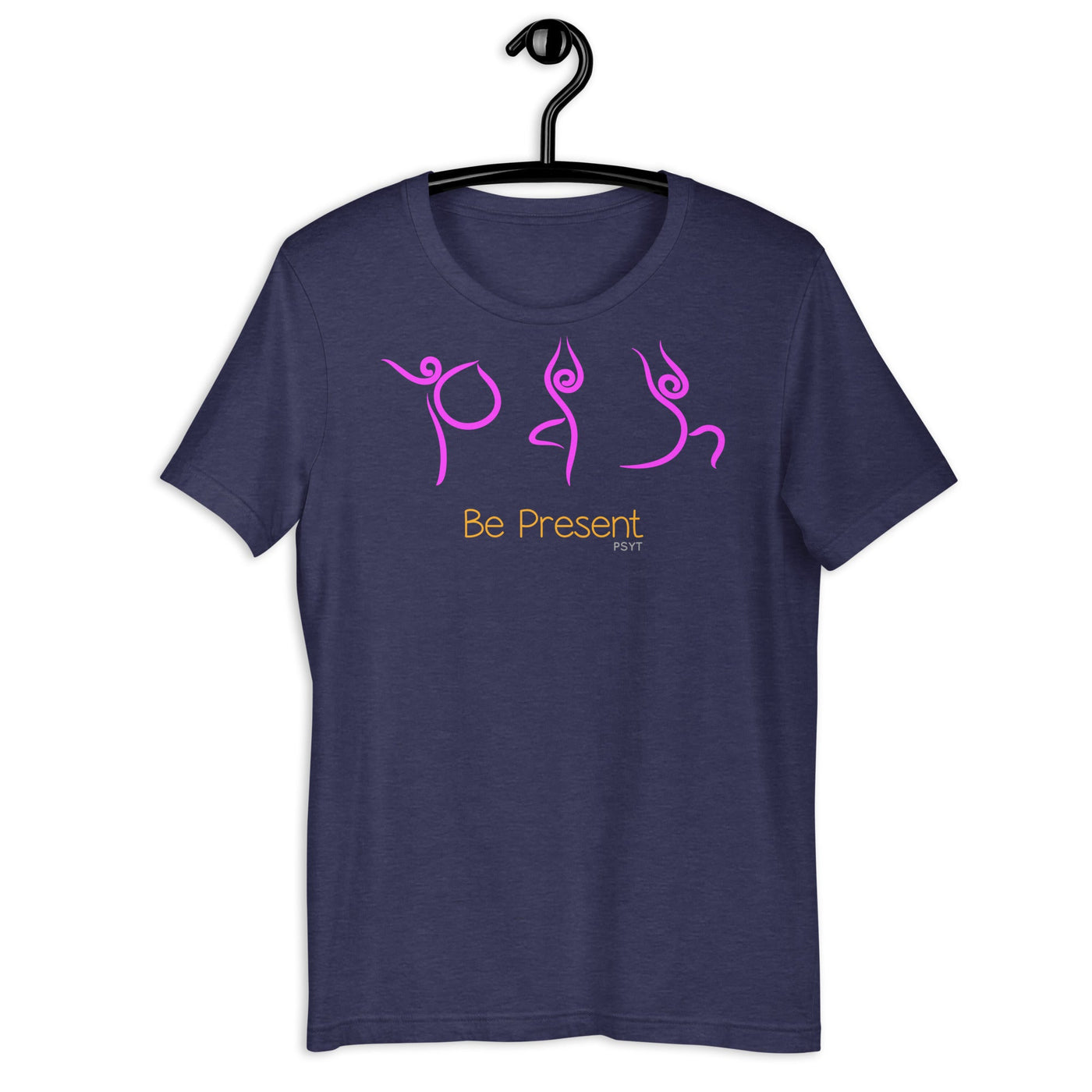 Be Present Yoga Routine Shirt