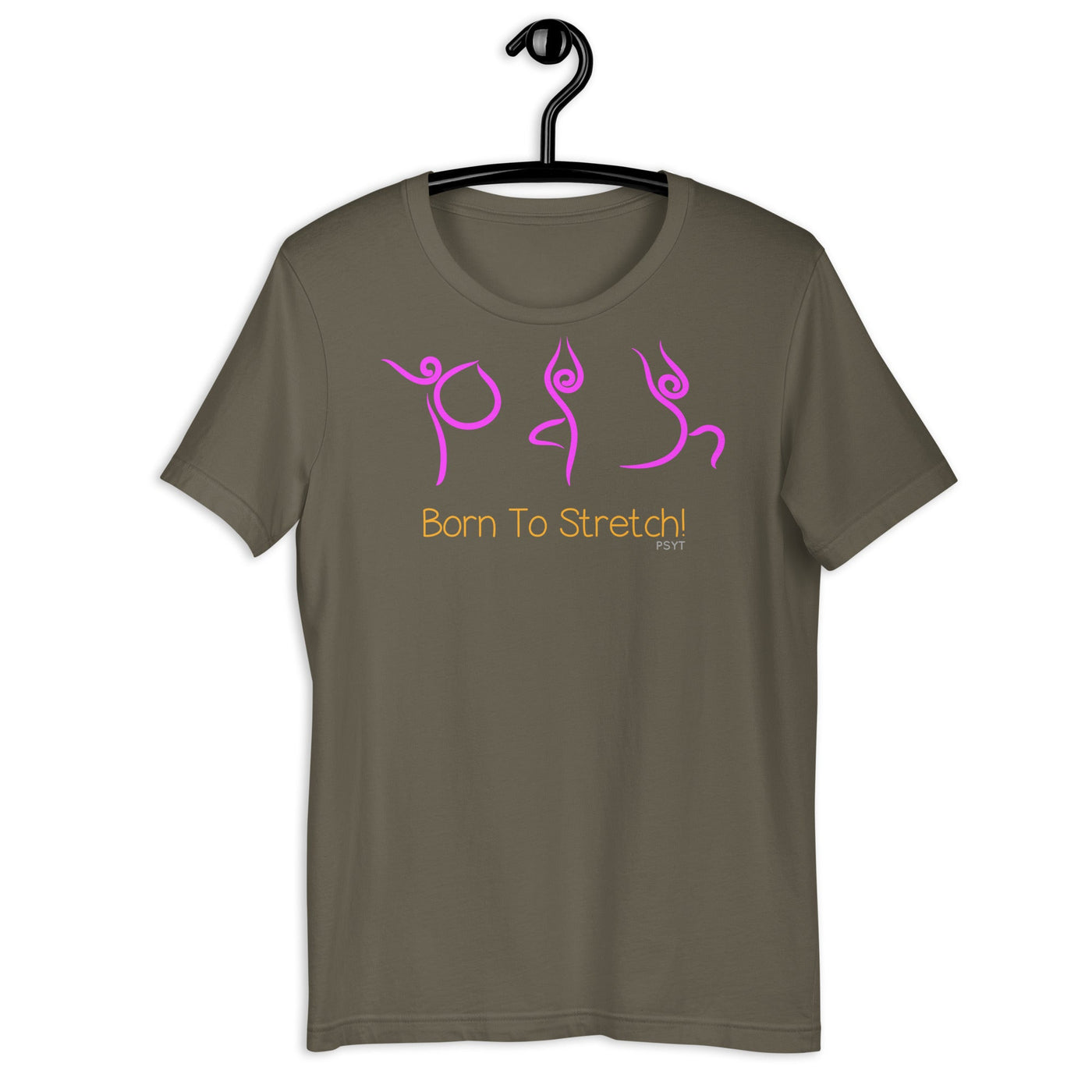 Born To Stretch Yoga Routine Shirt