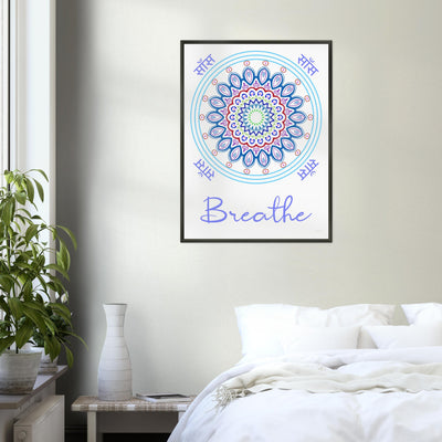 Breathe - Inspirational Series 1 Metal Frame