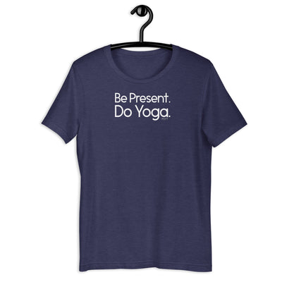 Fact: Be Present Do Yoga Dark Color Shirt