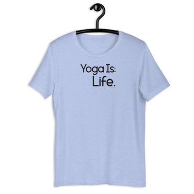 Fact: Yoga Is Life Light Color Shirt