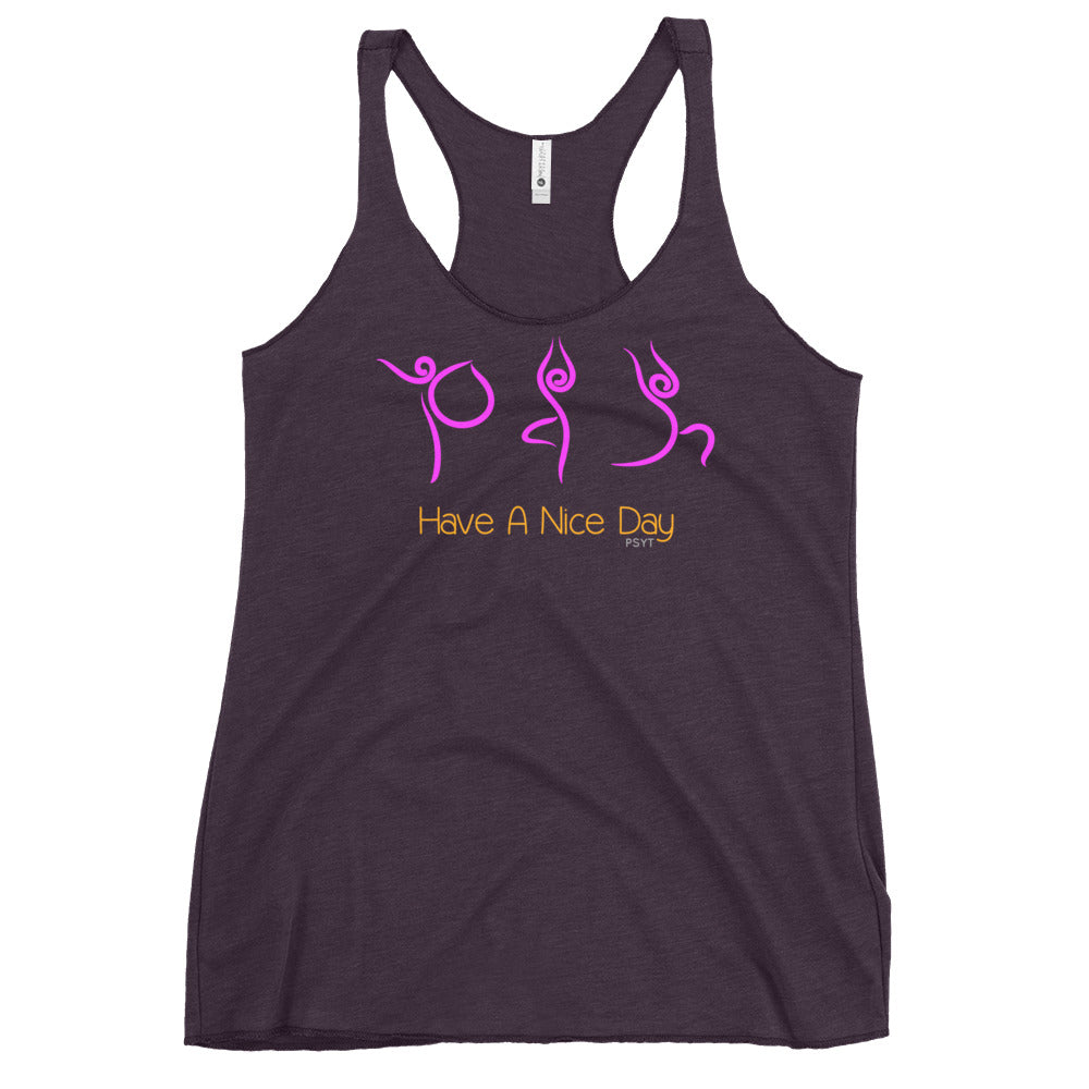 Have A Nice Day Yoga Routine Racerback Tank Top