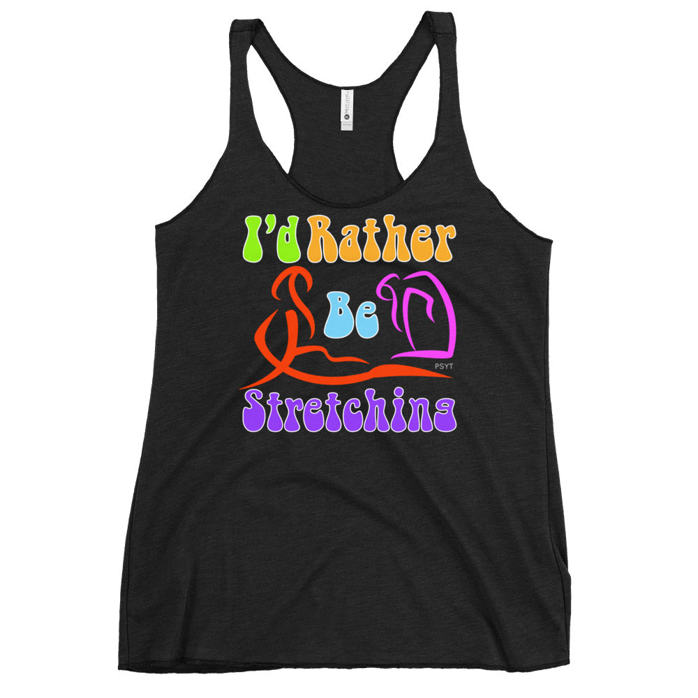 I'd Rather Be Stretching Retro Groovy Racerback Tank Top