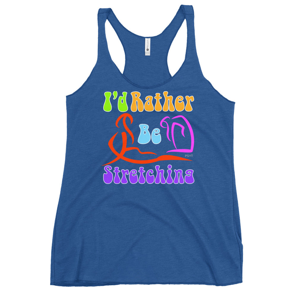 I'd Rather Be Stretching Retro Groovy Racerback Tank Top