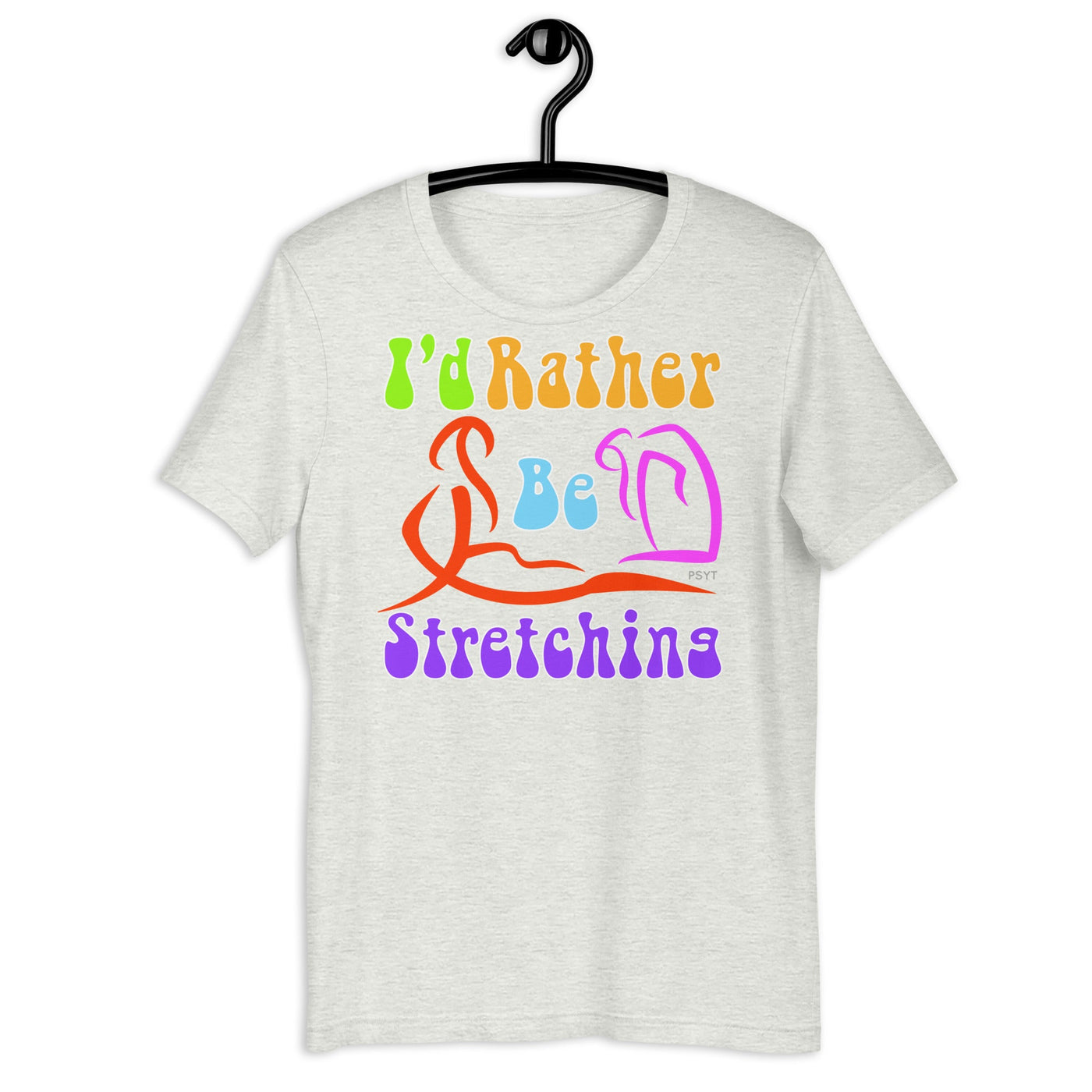 I'd Rather Be Stretching Retro Groovy Shirt