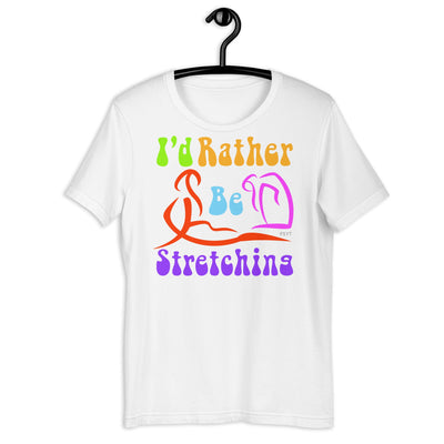 I'd Rather Be Stretching Retro Groovy Shirt