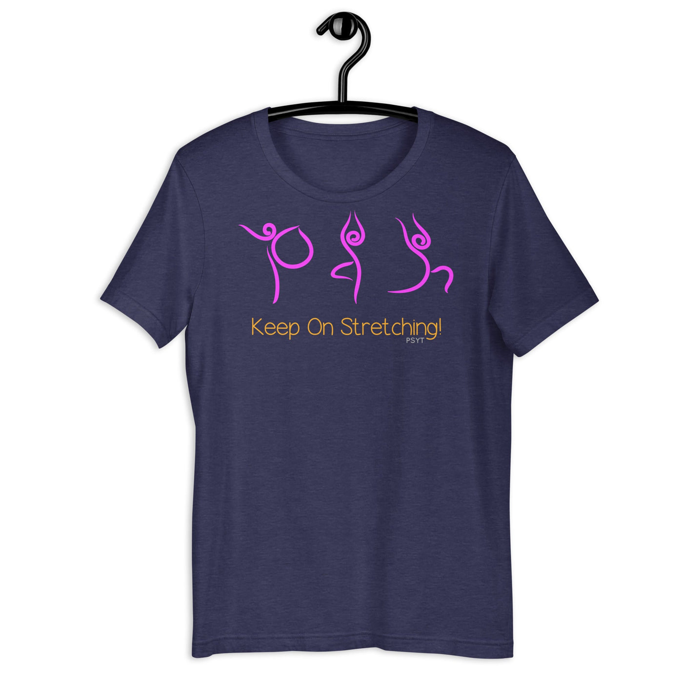 Keep On Stretching Yoga Routine Shirt