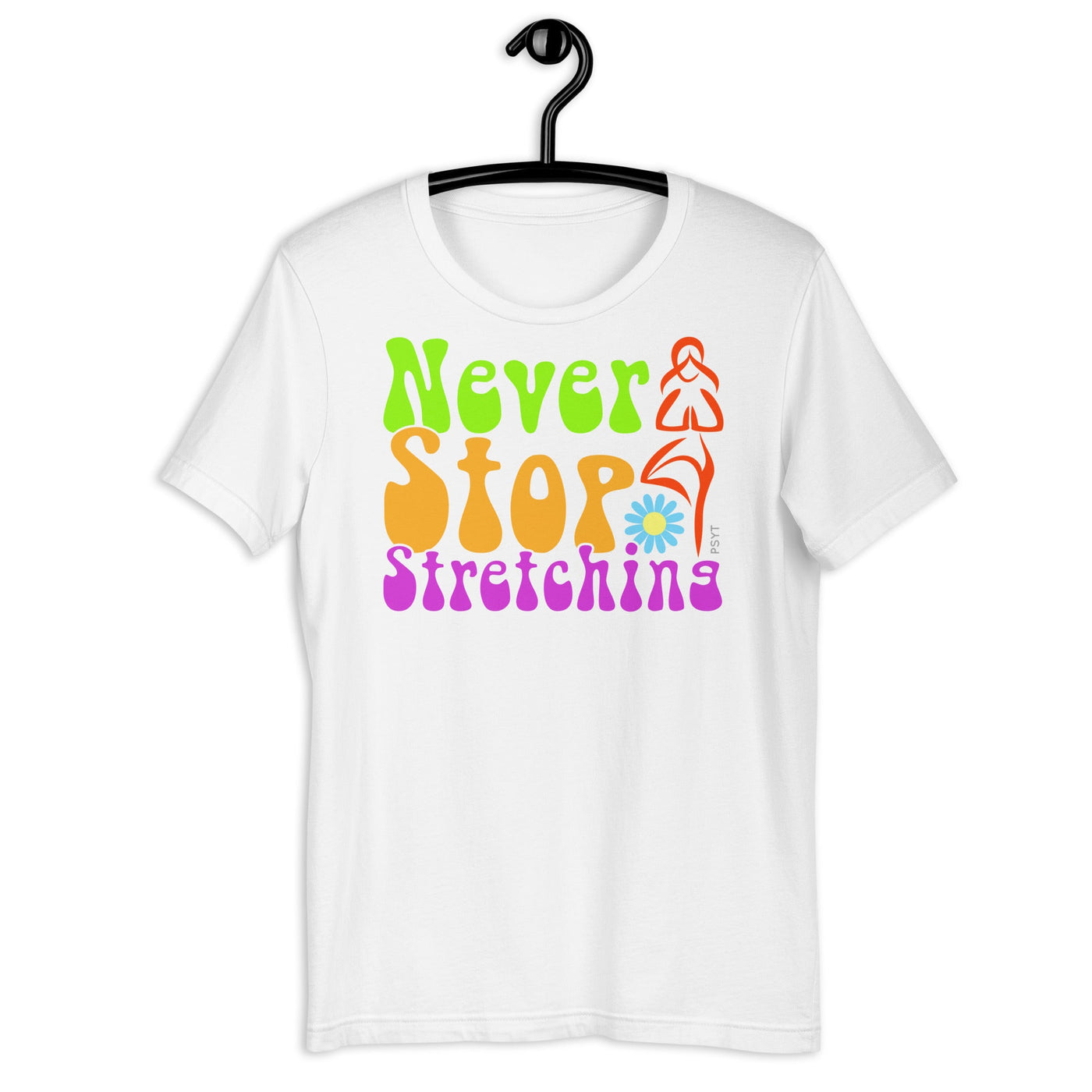 Never Stop Stretching Retro Groovy Shirt