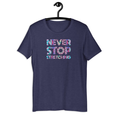 Never Stop Stretching Mandala Word Shirt