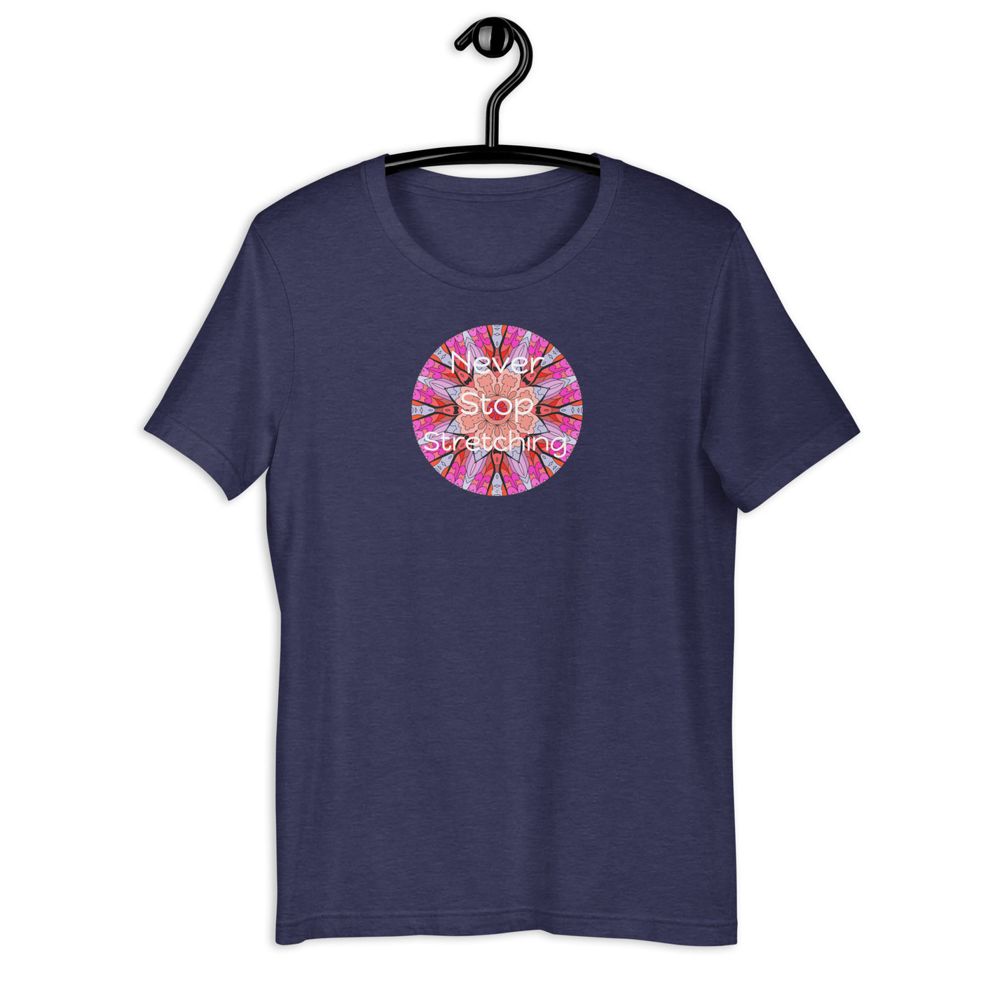 Never Stop Stretching Mandala Shirt